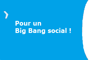 Présidentielle : pour un big bang social !